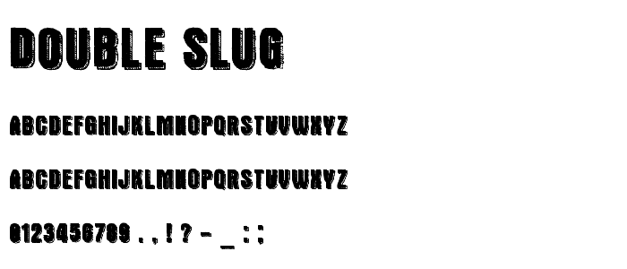 Double Slug font