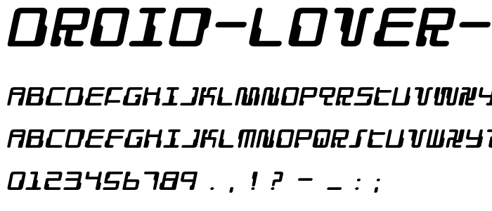 Droid Lover Expanded Italic font