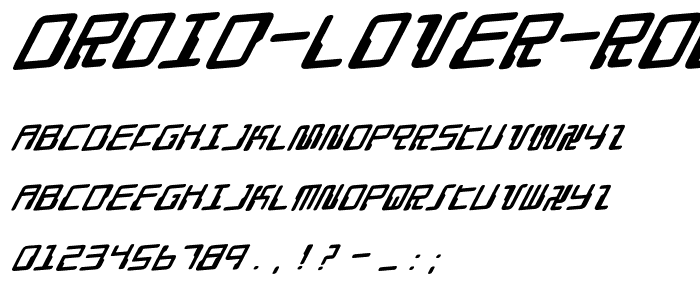 Droid Lover Rotalic font