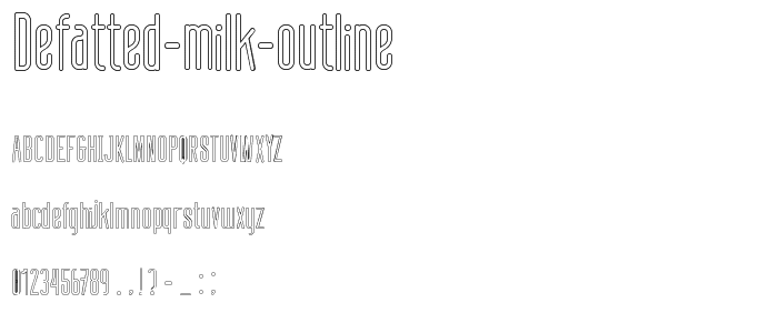 defatted milk Outline font