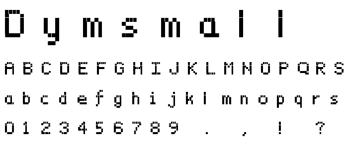 dymsmall font