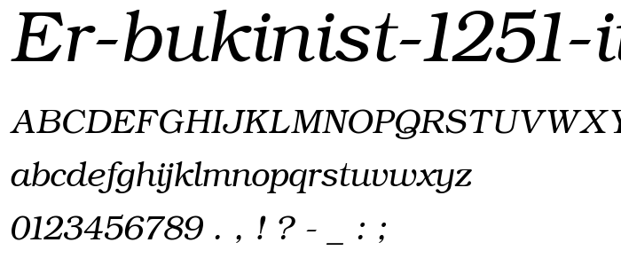 ER Bukinist 1251 Italic font