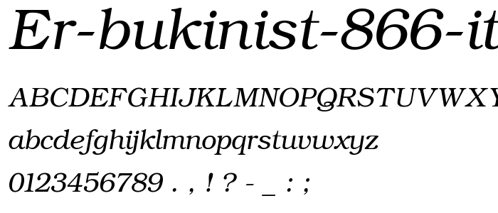 ER Bukinist 866 Italic font