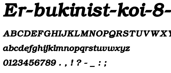 ER Bukinist KOI 8 Bold Italic font