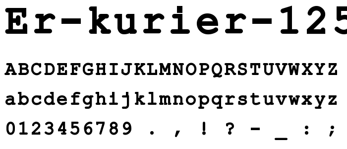 ER Kurier 1251 Bold font