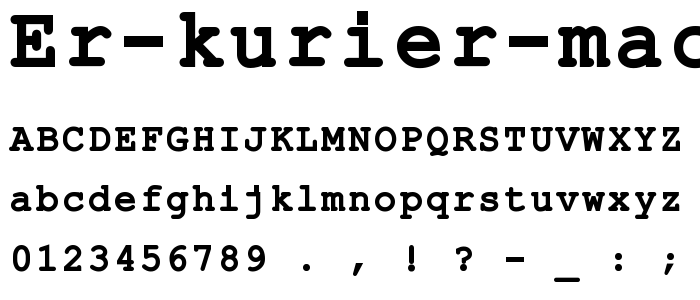 ER Kurier Mac Bold font