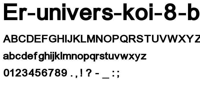 ER Univers KOI 8 Bold font