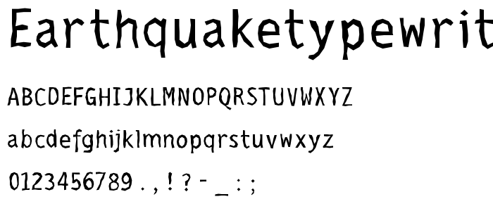 EarthquakeTypewriter font