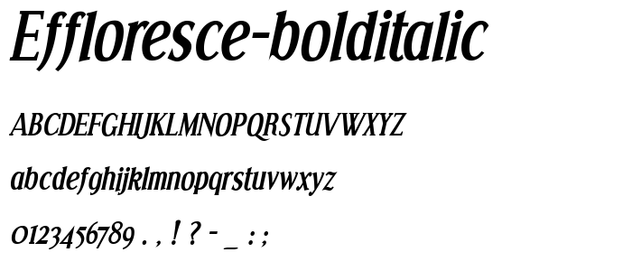 Effloresce-BoldItalic font