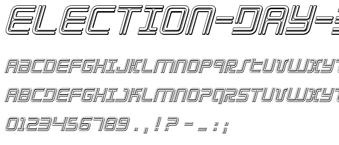 Election Day 3D Italic font