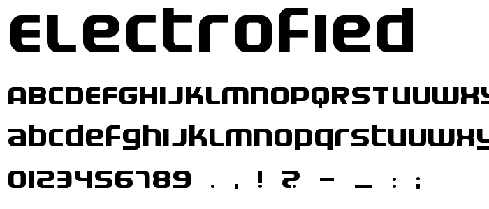 Electrofied font