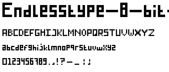 Endlesstype 8 bit Regular font