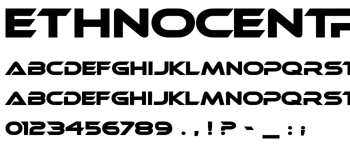 Ethnocentric font