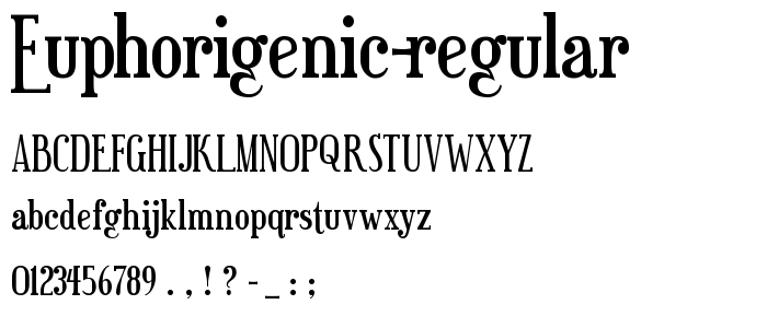 Euphorigenic-Regular font