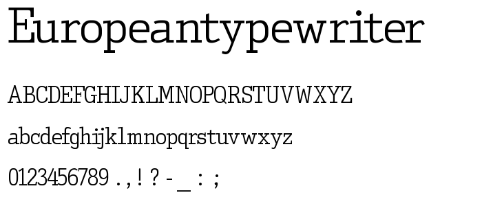 EuropeanTypewriter font