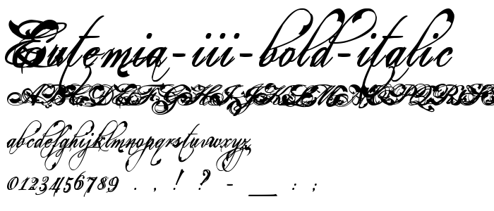 Eutemia III Bold Italic font