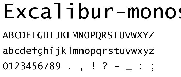 Excalibur Monospace font