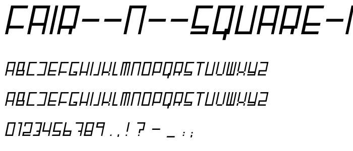 Fair N Square Italic font