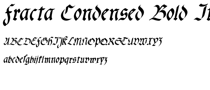 fracta Condensed Bold Italic police