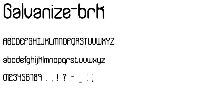 Galvanize BRK font
