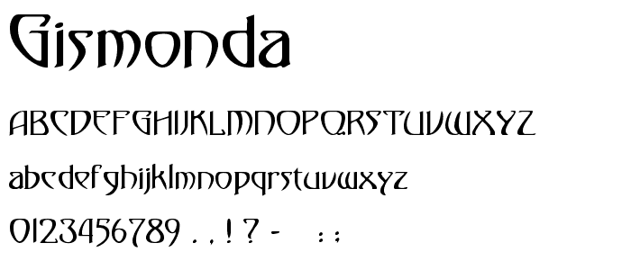 Gismonda font