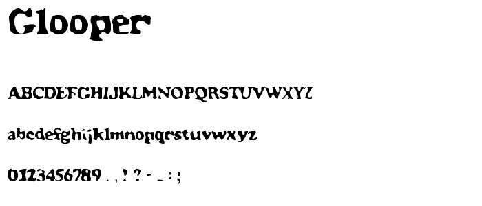 Glooper font