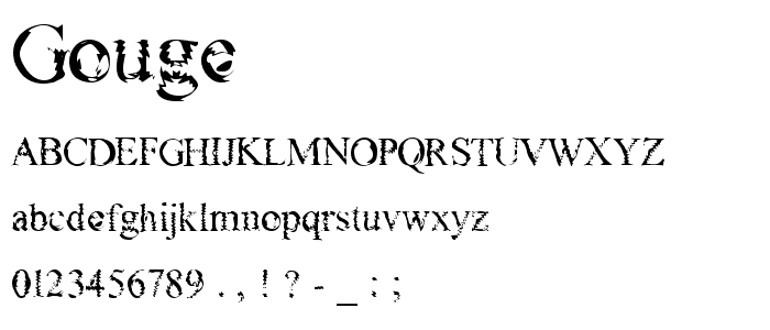 Gouge font