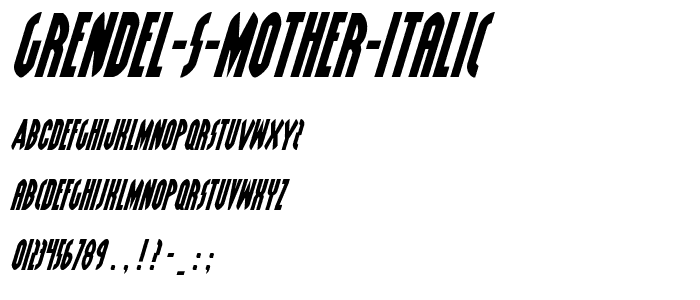 Grendel s Mother Italic font