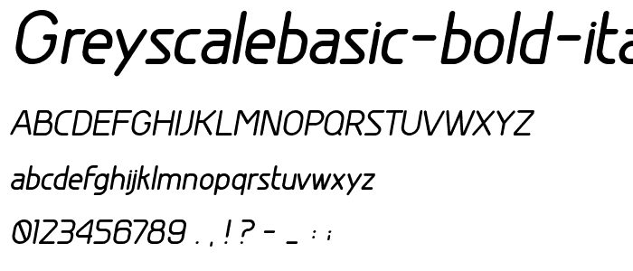 GreyscaleBasic Bold Italic font