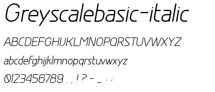 GreyscaleBasic Italic font