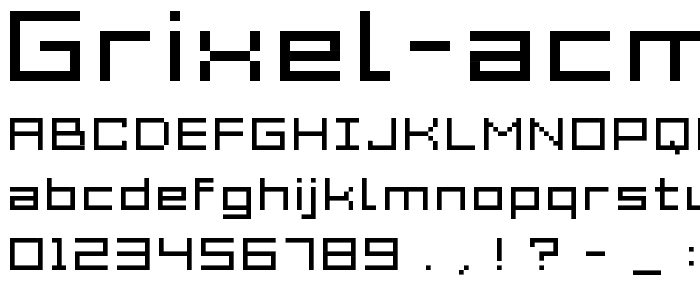 Grixel Acme 7 Wide Xtnd font