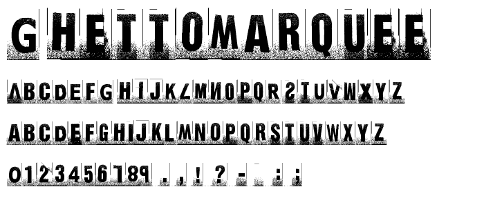 ghettomarquee font
