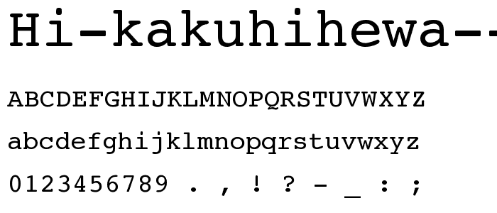 Aperçu de la police HI Kakuhihewa Plain avec majuscules, minuscules et chiffres