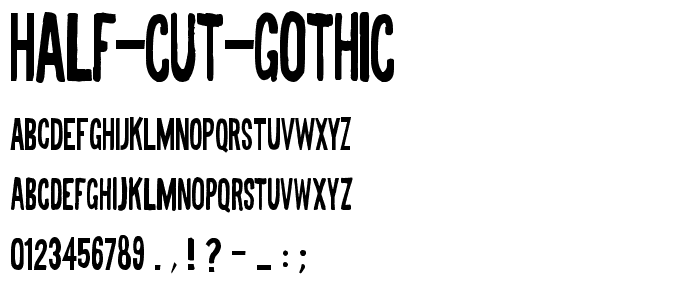 Half Cut Gothic font