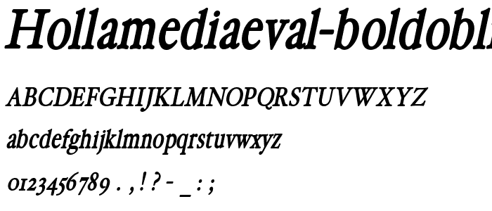 HollaMediaeval-BoldOblique font