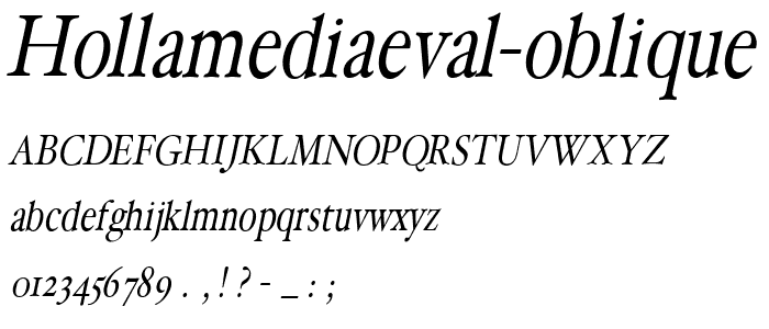 HollaMediaeval-Oblique font