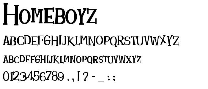 Homeboyz font