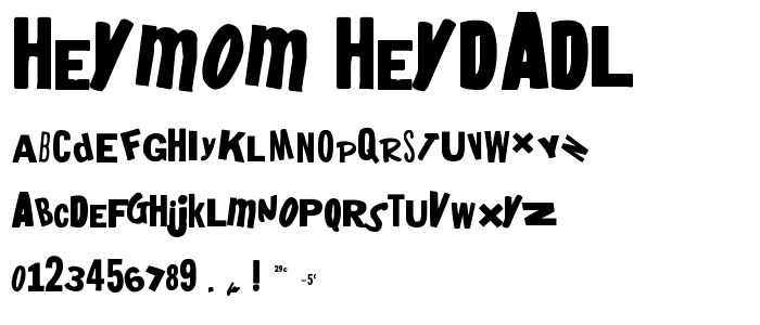 heyMom_heyDadl_ font