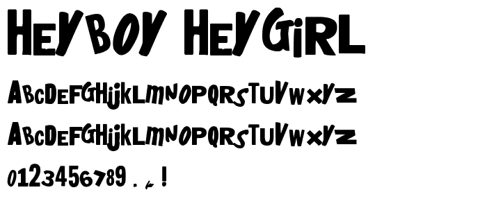 heyboy_heygirl_ font