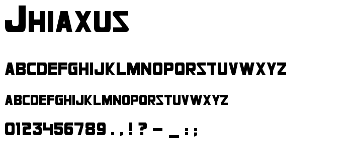 Jhiaxus font