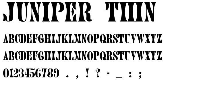 Juniper-Thin font