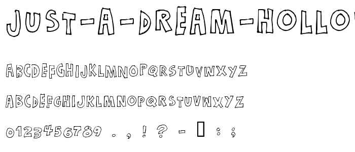 Just a dream Hollow font