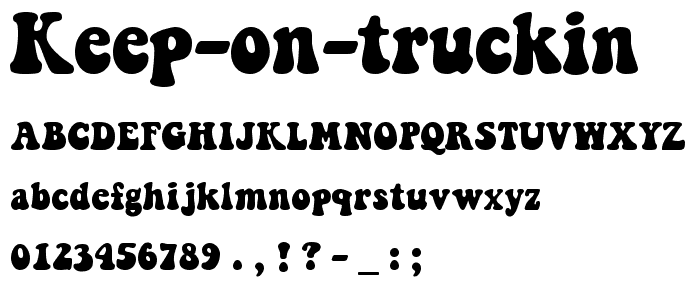 Keep on Truckin font