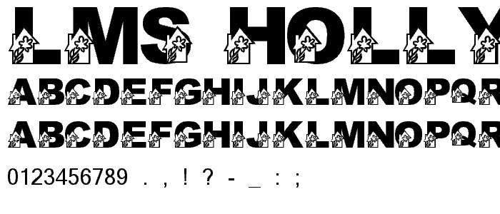 LMS Holly s Greenhouse font