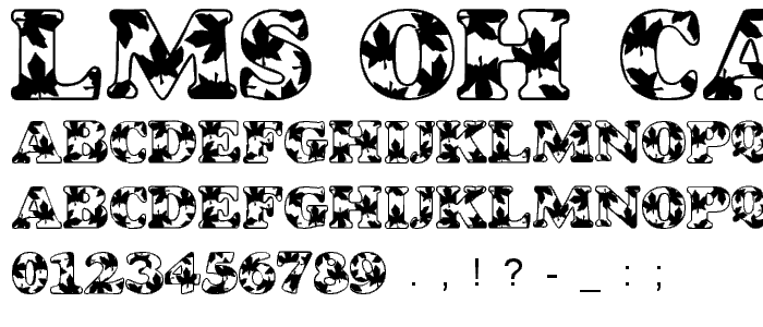 LMS Oh Canada font