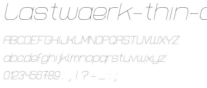 Lastwaerk thin Oblique font