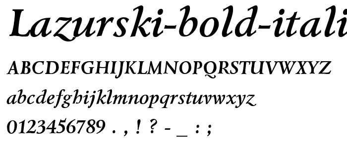 Lazurski Bold Italic font