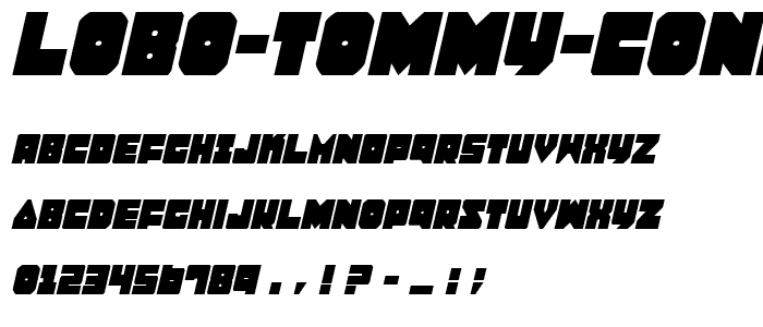 A preview of the Lobo Tommy CondItalic font, showing uppercase, lowercase, and numeric characters