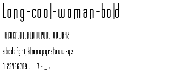 Long Cool Woman Bold font