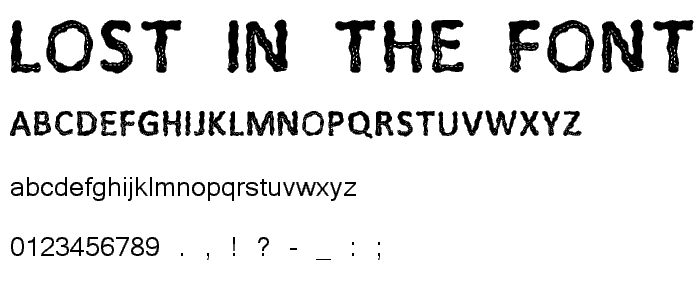 Lost in the Fo nt rest Caps font